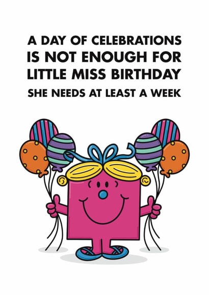 Funny Birthday Card - Little Miss Birthday Loves Celebrating - At Least A Week created by Mr. Men