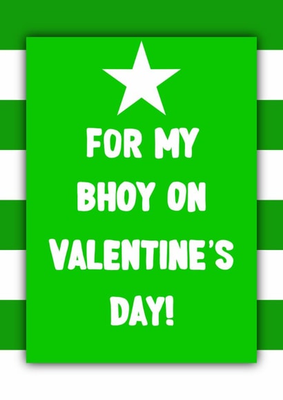 Celtic Valentines Day Card For Him - Bhoys In Green Card created by ZB CREATIVE