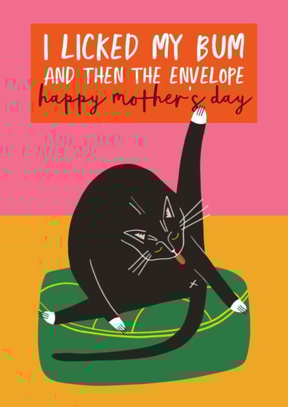Funny Mother's Day Card | Funny Cat | Licked my bum created by AbiGoLucky