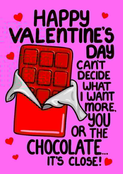 Funny Valentine’s Day Card – Can’t Choose Between You or the Chocolate created by Louise Burgoyne
