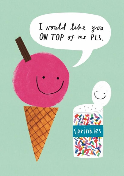 Cheeky Valentine's Day Card - Ice Cream & Sprinkles - Like You On Top Of Me created by Alice Mole Illustration