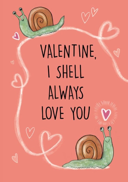 Cute Snail Valentine's Day Card For Significant Other created by Holly Bushnell Illustration