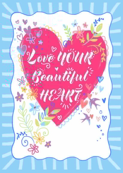 BEAUTIFUL HEART Valentine's, Galentine's, Friendship, One I love - pretty heart created by Ally Marie Illustration
