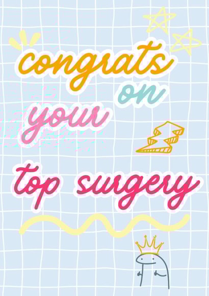Congratulations on your top surgery created by The Biebs Collective