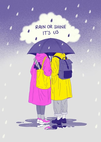 Cute Valentine’s Day/Anniversary Card - Rain Or Shine It’s Us - LGBTQ+ created by Kasia Cards