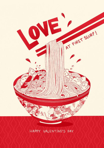 Arty Valentine’s Card - Ramen - Love At First Slurp created by Kasia Cards