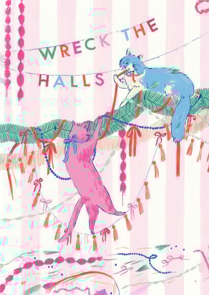 Funny Christmas Card – Wreck The Halls – Naughty Cats created by Ohh Deer