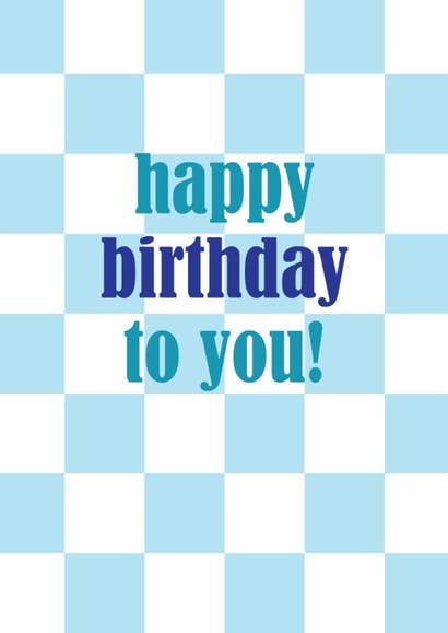 Classic Birthday Card - For Him - Blue Checkerboard Design created by Pink Pig