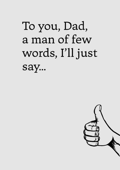 Funny Birthday/Father's Day Card - Dad - A Man Of Few Words created by Very British Problems