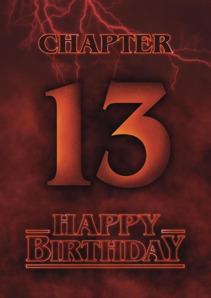 Fun 13th Birthday Card - Stranger Things created by Choo Choo 