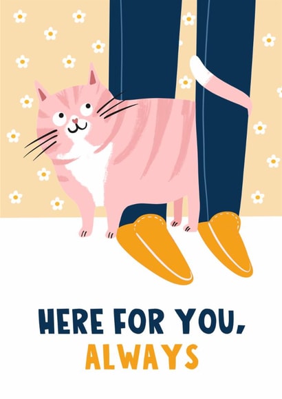 Cute Thinking Of You Card - Cat - Here For You Always created by Lucy Maggie Designs