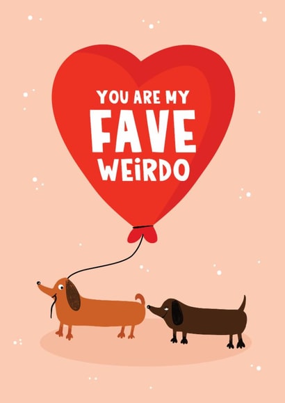 Funny Valentine's Day Card for Dog Lover - Favourite Weirdo - Sausage Dogs created by Lucy Maggie Designs