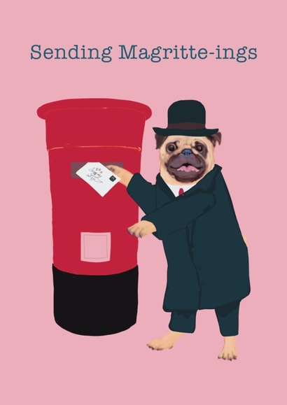 Funny greetings card for friend - pug art pun - just because created by Laura Murray