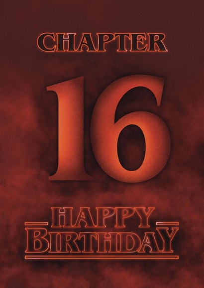Fun 16th Birthday Card - Stranger Things created by Choo Choo 