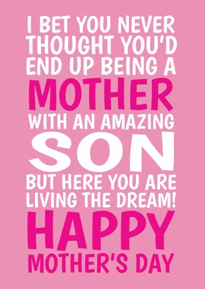 Funny Mother’s Day Card - From Son - Living The Dream created by @Cupsie's Creations
