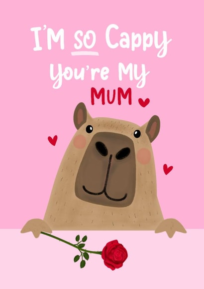 Cute Mother’s Day Card - So Cappy You're My Mum - Capybara Pun created by original fox designs