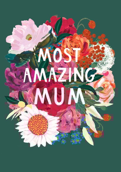 Pretty Birthday/Mother's Day Card - Most Amazing Mum created by Louise Tiler