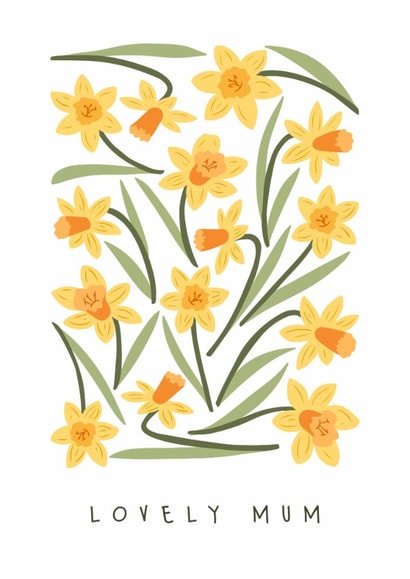 Classic Mother’s Day Card - Daffodils - Lovely Mum created by Sad Girl Illustration