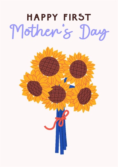 Happy First Mother's Day Sunflower Card – Bright Floral Mother’s Day Card created by Sad Girl Illustration