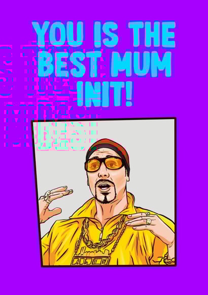 Funny Ali G Mothers Day Card - Cheeky Fun Card created by ZB CREATIVE