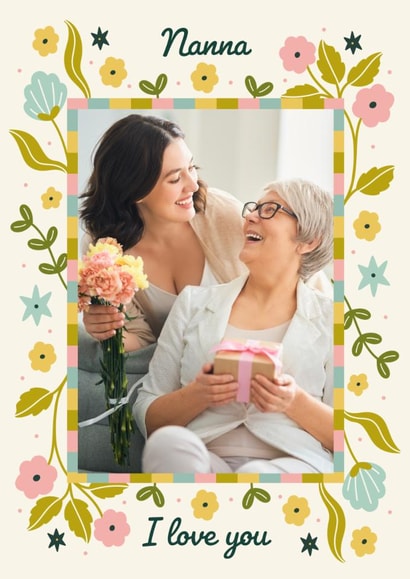 Pretty Mother's Day Card - For Nanna - I Love You created by Abbie Imagine