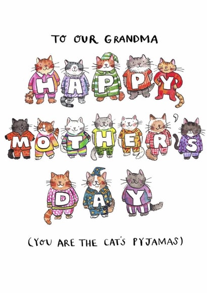Cute Mother's Day Card - For Grandma - You Are The Cat's Pyjamas created by Jelly Armchair