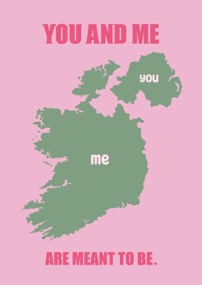 Funny Valentines card for your Irish Significant Other - United Ireland created by Aoife Phelan
