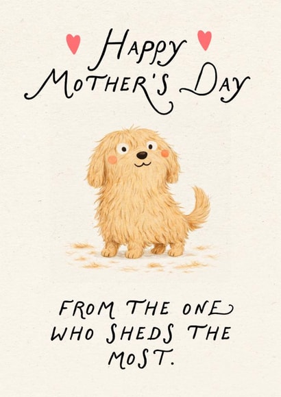 Cute Mother's Day Card - The One Who Sheds The Most created by Mrs Best Paper Co.