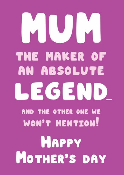 Funny Mother’s Day Card for Mum – Absolute Legend Sibling Dig Joke created by @Cupsie's Creations