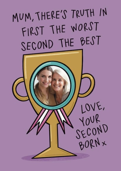 Funny Sibling Rivalry - Second The Best - Mother's Day Card created by Muses & May 