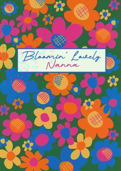 Bloomin' Lovely Nanna bright bold hand-drawn floral garden for Mother's Day created by Luella York
