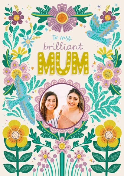 Brilliant Mum Birthday Card – Pretty Folk Art Floral & Birds – For My Mummy created by Hollie McManus Illustration