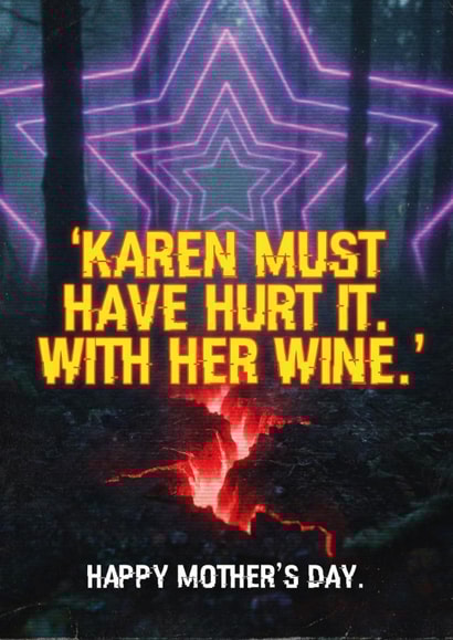 Mother's Day Funny Card for Mum - Stranger Things Season 5 Parody created by Diana Wolters