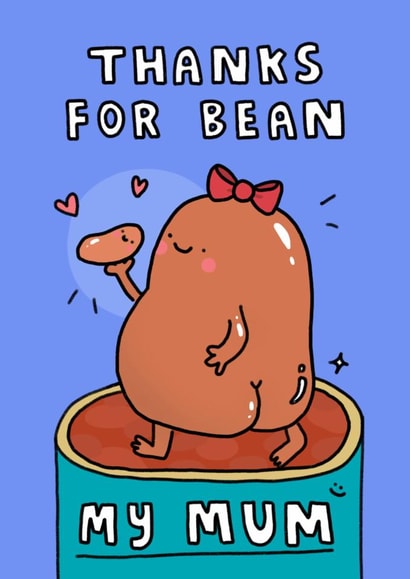 Funny Mother’s Day Card - Cheeky Bean created by Wren & Wilson