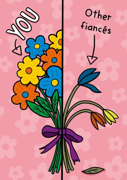 Funny Valentine's Day/Anniversary Card - For Fiancé - Flower Bunch created by TeePee Creations