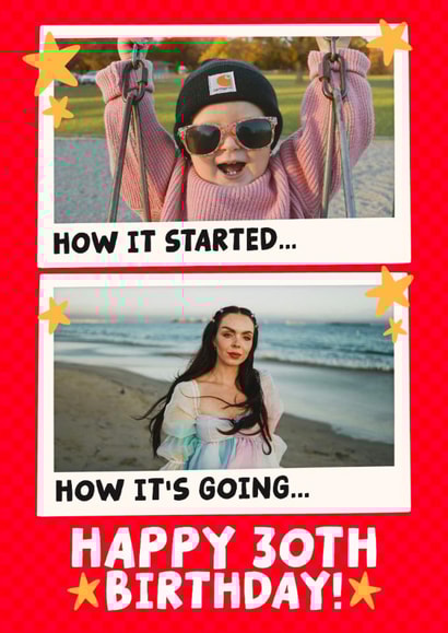 Cute 30th Birthday Card - How it Started - How It's Going created by Studio Doodles