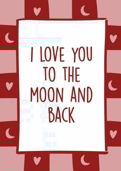 Cute anniversary valentine's day i love you to the moon and back pink red card created by Kind of Simple Designs