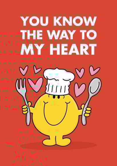 Mr. Men Valentine's Day Card - You Know The Way To My Heart - Foodie Lover created by Mr. Men