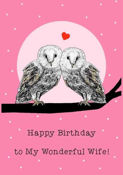 Cute Birthday card for Wife- Owls created by Beth Higgins Art