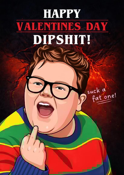 Funny Valentine's Day Card - Dipshit Derek - Stranger Things created by Artsy Gift Co