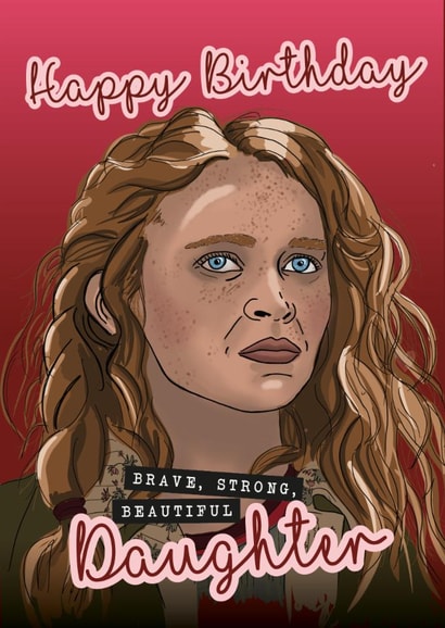 Arty Birthday Card - For Daughter - Stranger Things - Max created by Rulu