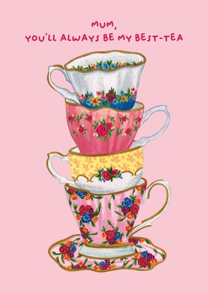 Pretty and Cute Mother's Day Best Friend Card - China Teacups - Mum and tea created by HUTCH London