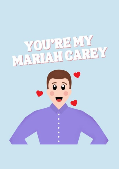 Cute Schitt’s Creek Valentine’s Day card for the Mariah Carey in your life created by Geeky Schitt