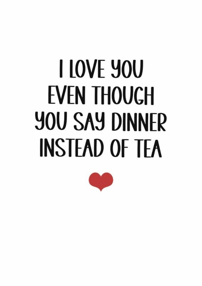 fun valentines card for couples, UK dinner vs Tea debate. created by Kara Kelly