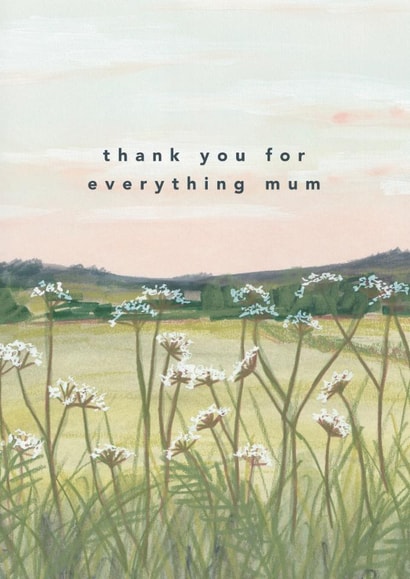 Traditional Mother's Day Card - Countryside Flowers - Thank You For Everything created by Joy Jen Studio