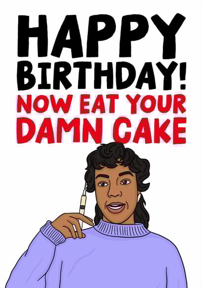 Funny Birthday Card - Happy Birthday! Now Eat Your Damn Cake - Erica - Stranger Things created by Studio Doodles