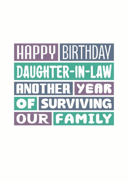 Funny Daughter-in-Law Birthday Card - Another Year created by SixElevenCreations