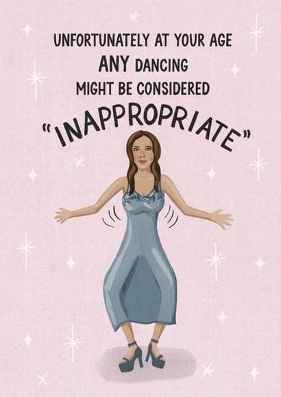 Funny Birthday Card - Victoria Beckham - Inappropriate Dancing created by Silky Rose Design