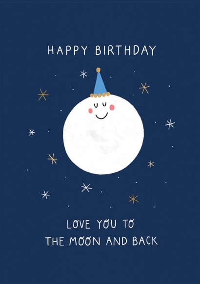 Cute Birthday Card - Love You To The Moon And Back - Moon created by Hug & Home Studio