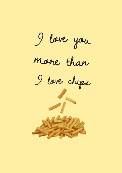 Adorable card for parents from kids — I love you more than I love chips — cute created by Buddy Folly
